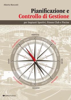pianificazione, controllo, gestione, impianti sportivi, Alberto Manzotti, libro, copertina,